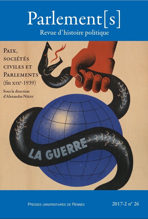 Paix, sociétés civiles et Parlements (fin XIXe – 1939)